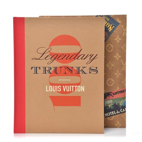 100 legendary trunks louis vuitton|Products by Louis Vuitton: Louis Vuitton: 100 Legendary Trunks.